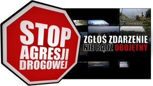 Baner z napisem "Stop agresji drogowej"
