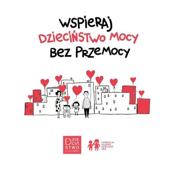 Plakat kampanii „Dzieciństwo bez Przemocy”