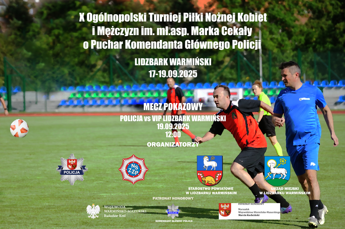 Jubileuszowy X Turniej Piłki Nożnej Kobiet i Mężczyzn im. mł. asp. Marka Cekały o Puchar Komendanta Głównego Policji